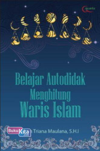 Cover Buku Belajar Autodidak Menghitung Waris Islam