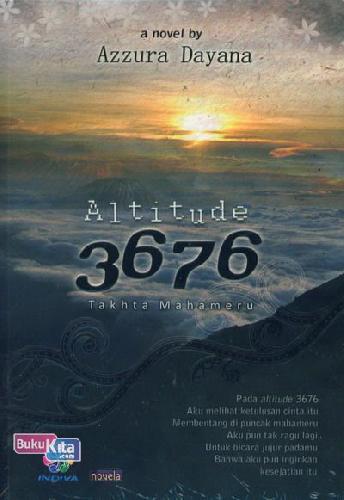 Cover Buku Altitude 3676 : Takhta Mahameru