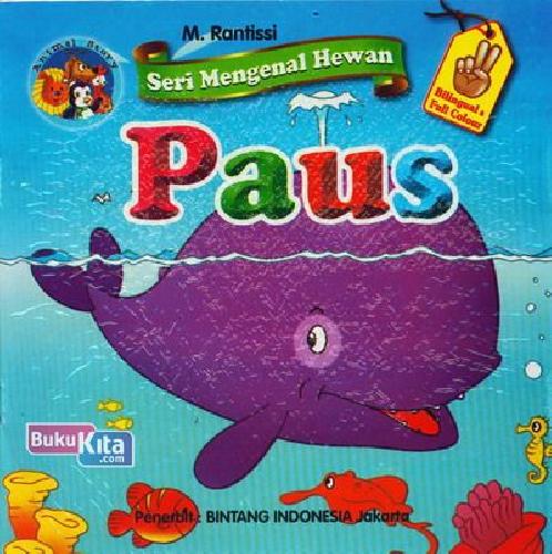 Cover Buku Seri Mengenal Hewan: Paus (Bilingual+Full Color)