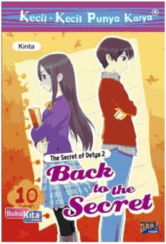 Cover Buku Kkpk: The Secret Of Detya 2: Back To The Secret