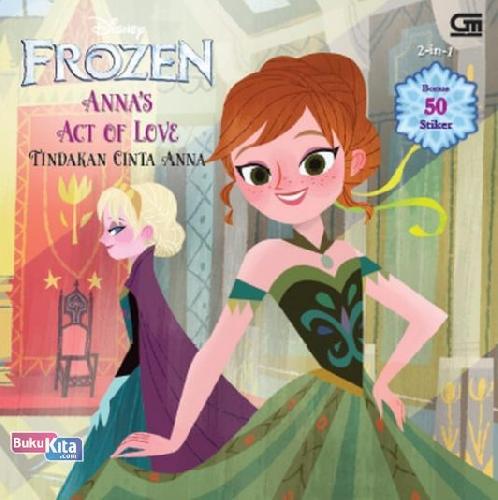 Cover Buku Frozen: Tindakan Cinta Anna & Sihir Beku Elsa (Cerita 2 in 1)