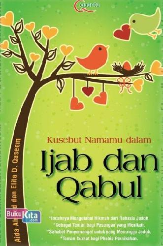 Cover Buku Kusebut Namamu dalam Ijab dan Qabul