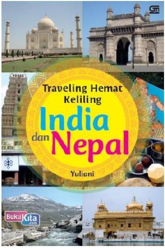 Cover Buku Traveling Hemat Keliling India dan Nepal