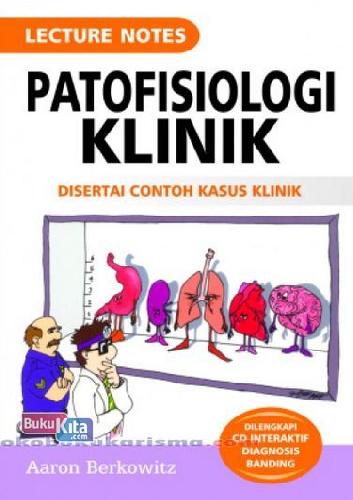 Cover Buku LECTURE NOTE PATOFISIOLOGI KLINIK CONTOH