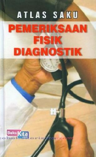 Cover Buku ATLAS SAKU PEMERIKSAAN FISIK DIAGNOSTIK
