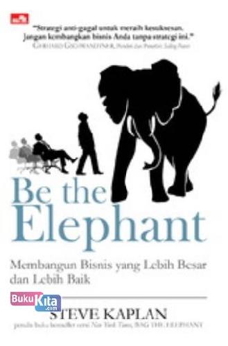 Cover Buku Be the Elephant