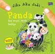 Cover Buku Jika Aku Jadi... Panda dan Empat Cerita Keren Lainnya (sc)
