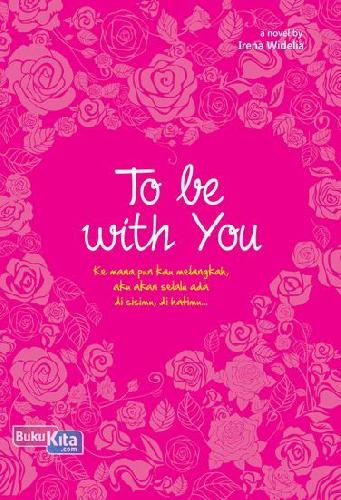 Cover Buku To Be With You