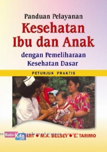 Cover Buku PANDUAN PELAYANAN KESEHATAN IBU & ANAK