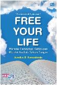 Free Your Life : Meretas Perangkap Kehidupan Melalui Analisis Tulisan Tangan