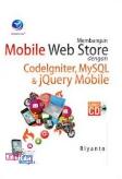Membangun Mobile Web Store Dengan Codelgniter, MySQL Dan jQuery Mobile