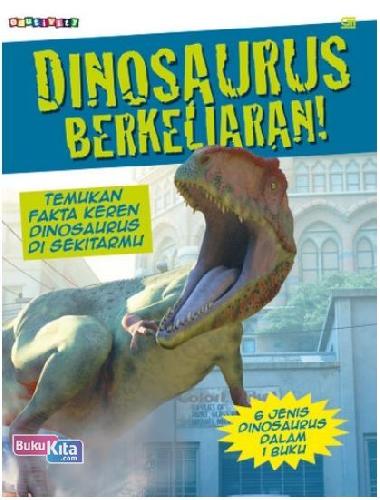 Cover Buku Dinosaurus Berkeliaran