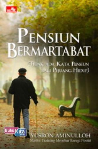 Cover Buku Pensiun Bermartabat