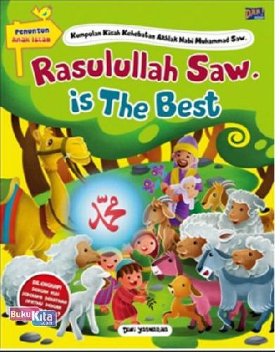 Cover Buku Pai: Rasulullah Saw. Is The Best