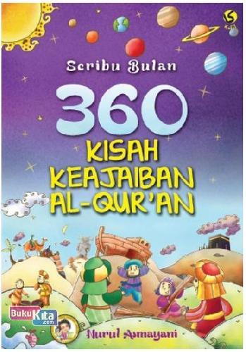 Cover Buku Seribu Bulan: 360 Kisah Keajaiban Al-Qur