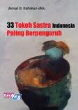 33 Tokoh Sastra Indonesia Paling Berpengaruh