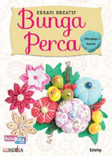 Cover Buku Kreasi Kreatif Bunga Perca