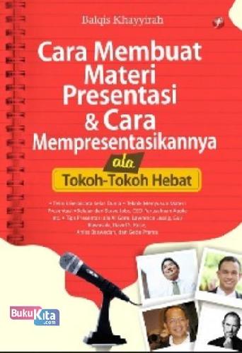 Cover Buku Cara Membuat Materi Presentasi dan Cara Mempresentasikannya