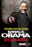 Cover Buku Menelusuri Jejak Barack Obama di Jakarta
