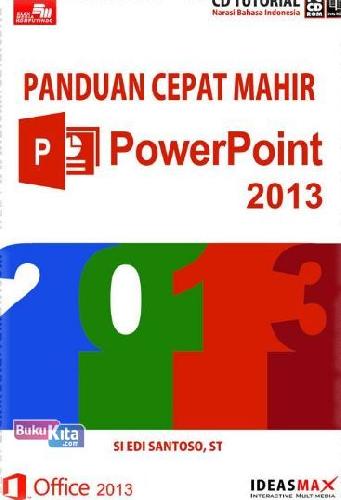Cover Buku CBT Panduan Cepat Mahir PowerPoint 2013