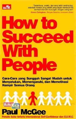 Cover Buku How to Succeed With People
