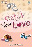 Catch Your Love