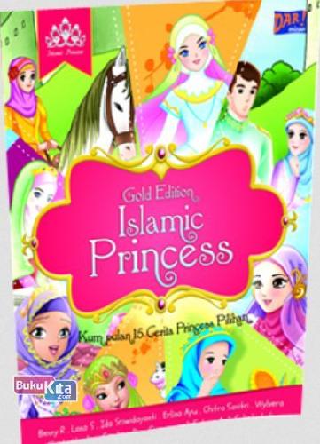 Cover Buku Islamic Princess Gold Edition Kumpulan 15 Cerita Princess Pilihan