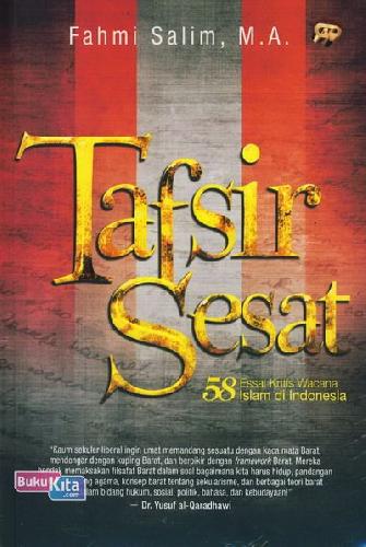Cover Buku Tafsir Sesat : 58 Essai Kritis Wacana Islam di Indonesia