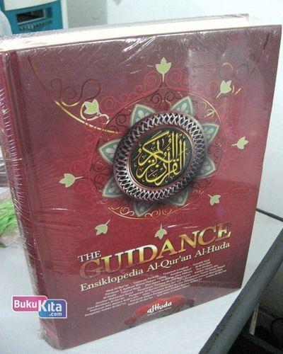Cover Buku The Guidance : Ensiklopedia Al-Quran Al-Huda