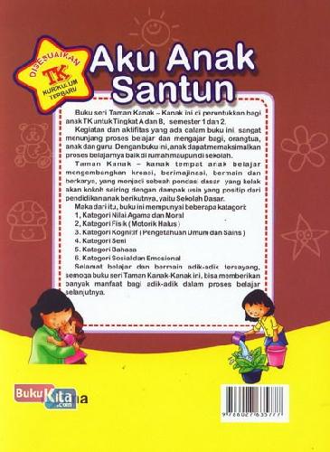 Cover Belakang Buku Aku Anak Santun (untuk TK B Semester 1) (Promo Luxima)