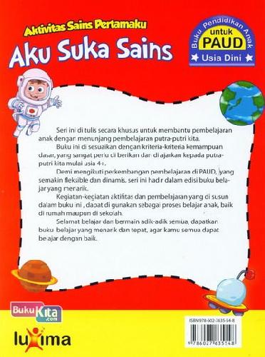 Cover Belakang Buku Aku Suka Sains (Aktivitas Sains Pertamaku) (Promo Luxima)