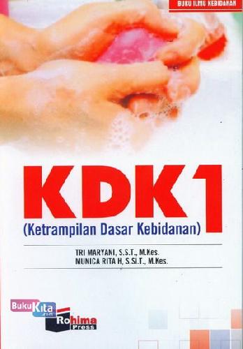 Cover Buku Ketrampilan Dasar Kebidanan KDK 1