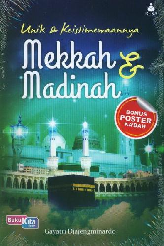 Cover Buku Unik & Keistimewaannya Mekkah dan Madinah