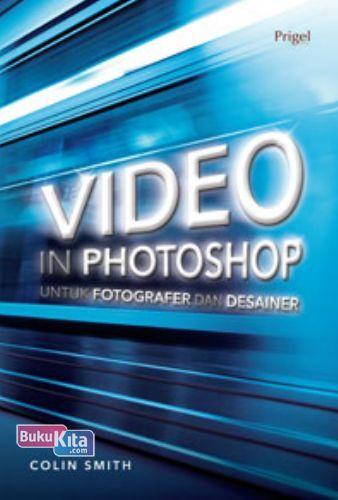 Cover Buku Video In Photoshop Untuk Fotografer Dan Desainer