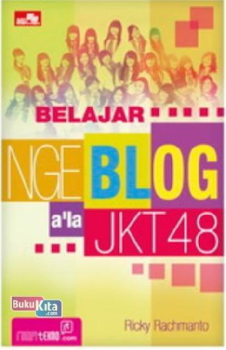 Cover Buku Belajar Nge-Blog a`la JKT48
