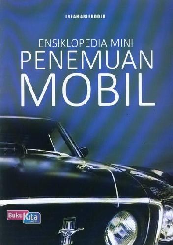 Cover Buku Ensiklopedia Mini : Penemuan Mobil