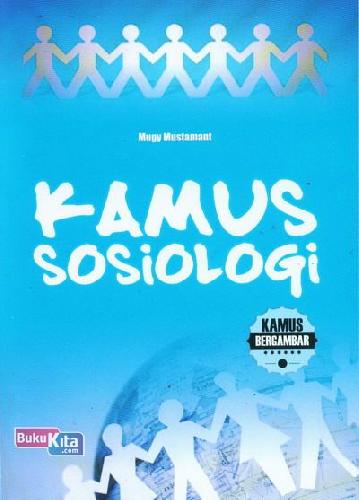 Cover Buku Kamus Sosiologi (Kamus Bergambar)