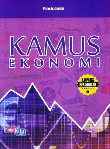 Cover Buku Kamus Ekonomi (Kamus Bergambar)