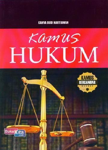 Cover Buku Kamus Hukum (Kamus Bergambar)