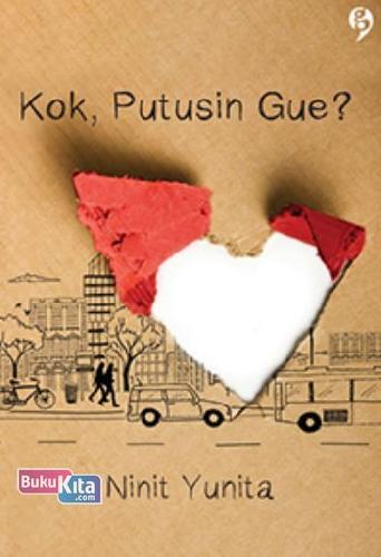 Cover Buku Kok, Putusin Gue?
