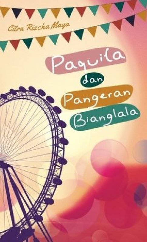 Cover Buku Paquita Dan Pangeran Bianglala