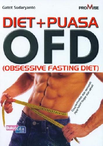 Cover Buku Diet+Puasa OFD (Obsessive Fasting Diet)