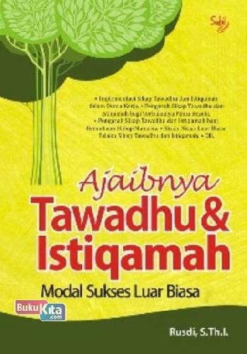 Cover Buku Ajaibnya Tawadhu & Istiqamah Modal Sukses Luar Biasa