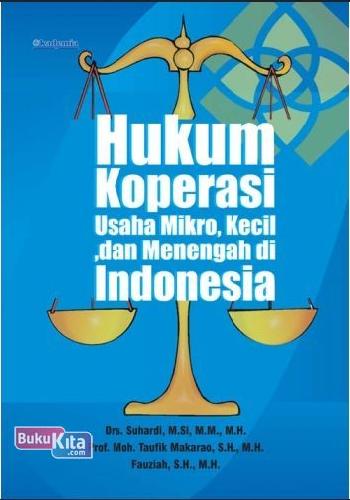 Cover Buku Hukum Koperasi, Usaha Mikro, Kecil, dan Menengah di Indonesia