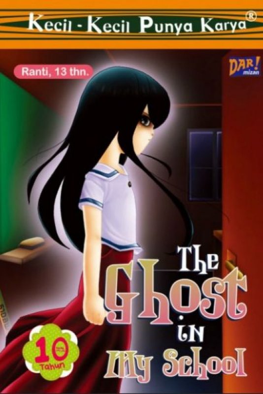 Cover Buku Kkpk.The Ghost In My School