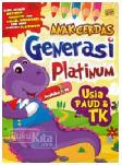 Cover Buku Anak Cerdas Generasi Platinum Usia PAUD & TK