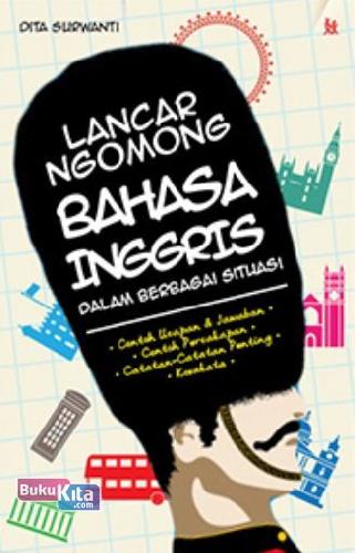 Cover Buku Lancar Ngomong Bahasa Inggris dalam Berbagai Situasi