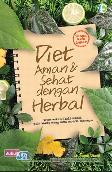 Diet Aman & Sehat dengan Herbal (Promo Best Book)