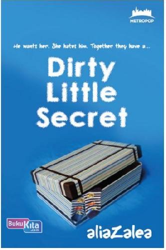 Cover Buku Metropop : Dirty Little Secret
