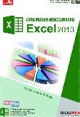 CBT Cara Mudah Menggunakan Excel 2013